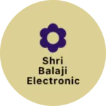 Business logo of Shri Balaji Electronics