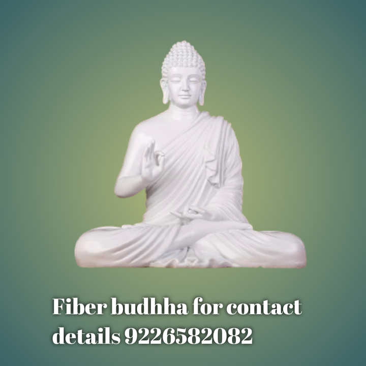 Fiber goutam budhha statue  uploaded by Manekar arts yavatmal on 2/13/2024