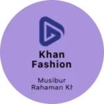 Business logo of Khan Fashion