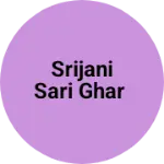 Business logo of Srijani sari ghar