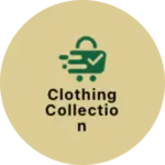 Business logo of Clothing collection