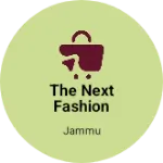 Business logo of The next fashion