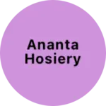 Business logo of Ananta hosiery