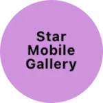 Business logo of Star mobile gallery