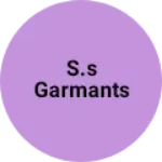 Business logo of S.S garmants