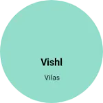 Business logo of Vishl