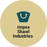 Business logo of Impex shawl industries