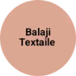 Business logo of Balaji textaile