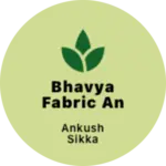 Business logo of Bhavya fabric and polybag