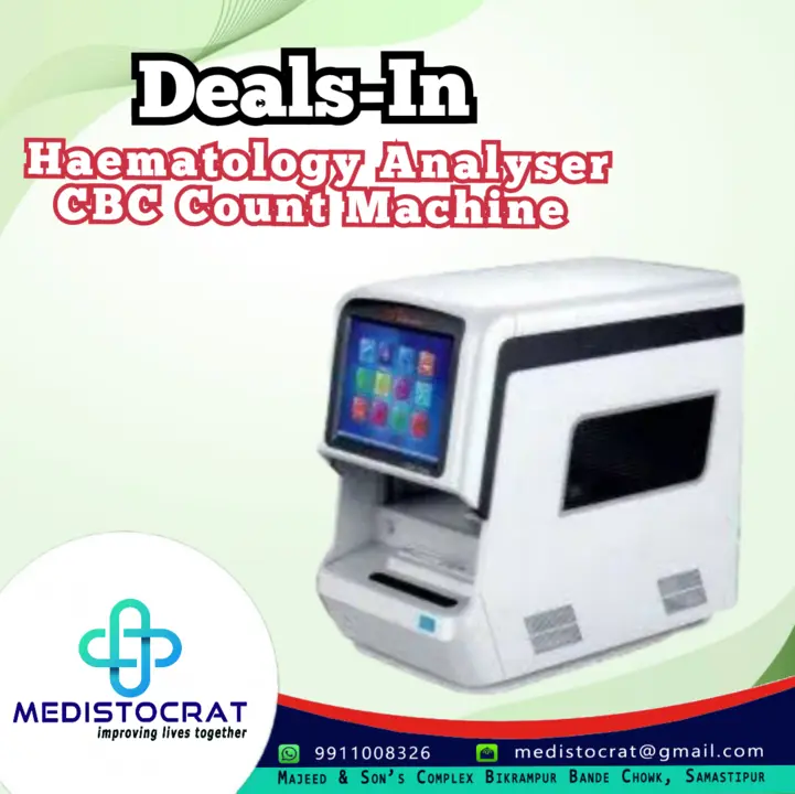 Post image Hey, are you planning to buy haematology analyser and searching for a trusted company for your CBC Count Machine, than always consider Medistocrat. It is a leading supplier of diagnostic equipment supplier in Patna, Bihar and its surrounding districts..