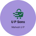 Business logo of U P SONS