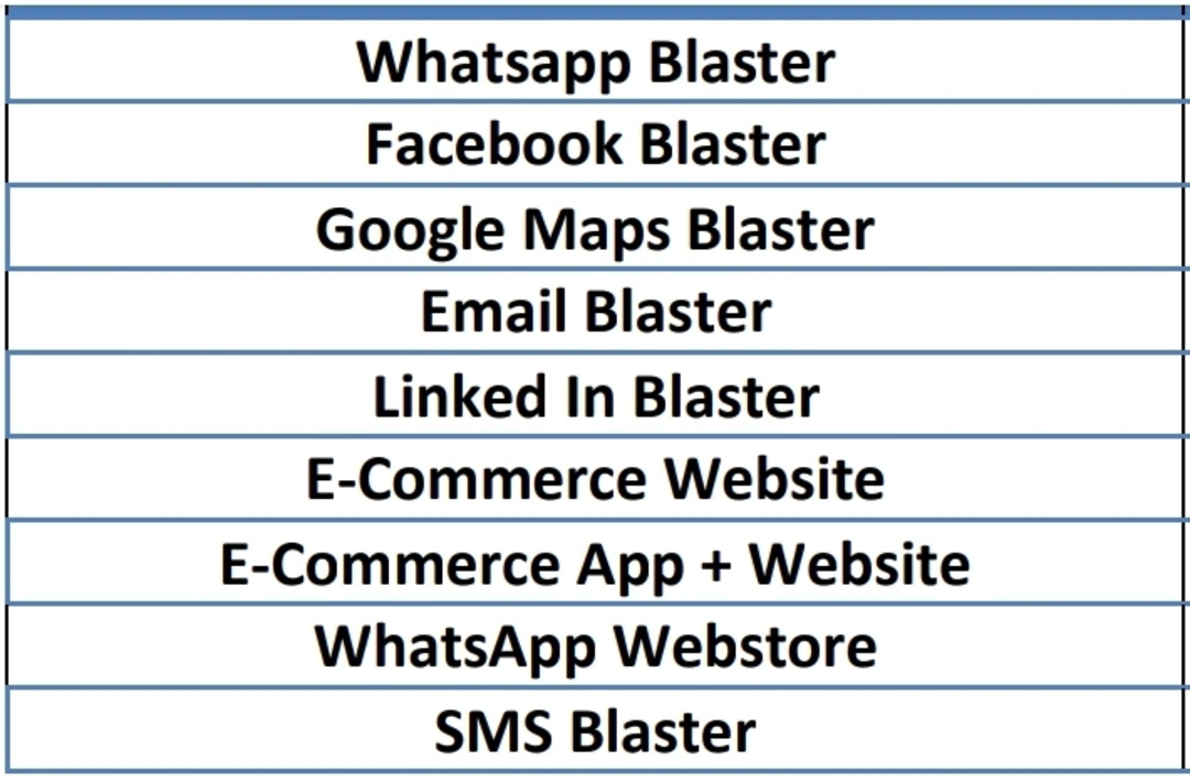 Post image Promote your business through WhatsApp blaster, Facebook blaster, Google Maps Blaster, Email Blaster, Linkedin Blaster, SMS Blaster. 

More enquiries and more business 
Contact 
WhatsApp +91 9568767863