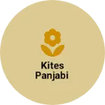Business logo of Kites Panjabi