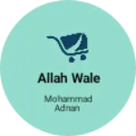 Business logo of Allah wale