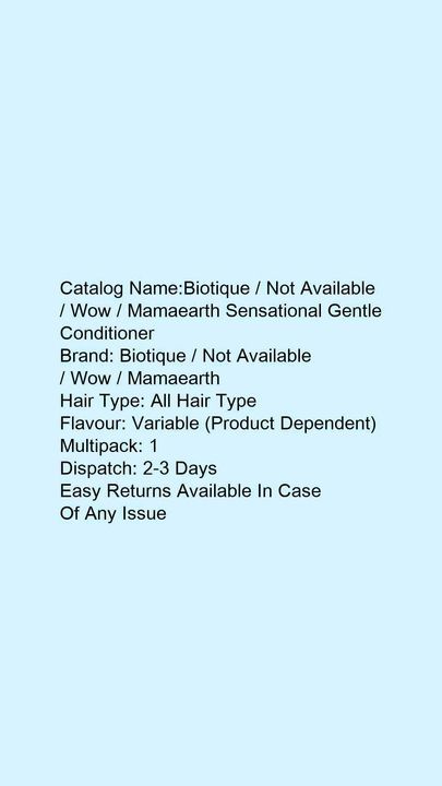 Post image Catalog name: Biotique/not available/wow/mamaearth sensetional products . shampoo,conditionar, cash on delivery no sipping charge return available.
Price:1,678rs.