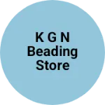 Business logo of K G N beading Store bokajan