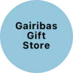 Business logo of Gairibas Gift Store