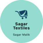 Business logo of Sagar Textiles