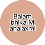 Business logo of Balambhika Mahalaxmi Saree Centre