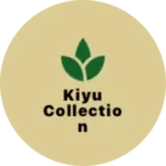 Business logo of Kiyu Collection