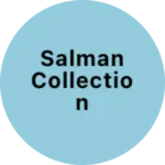 Business logo of Salman collection