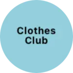 Business logo of Clothes club