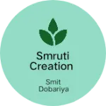 Business logo of Smruti Creation