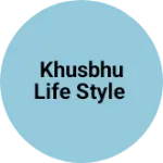 Business logo of Khusbhu life style