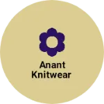 Business logo of Anant knitwear