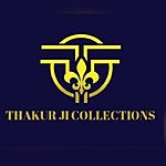 Business logo of Thakurji collection