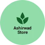 Business logo of Ashirwad store
