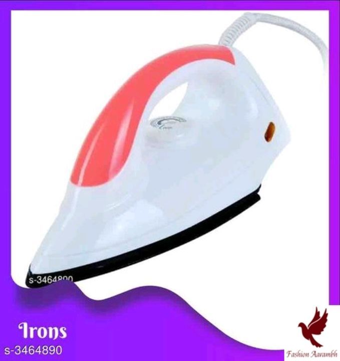 Post image : *Fogx 
 Size : Free Size
 Power Consumes : 1000 watts
 Safety Plus: Thermal Fuse
 Description : It Has 1 Piece Of Dry Iron Box
 
 3.Product Type : Iron Box 
 Size : Free Size
 Power Consumes : 750 Watt
 Warranty : 2 Years Warranty