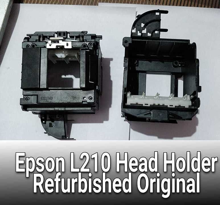 Epson l210 series Head Holder uploaded by Yadav Tech Solutions on 7/19/2020