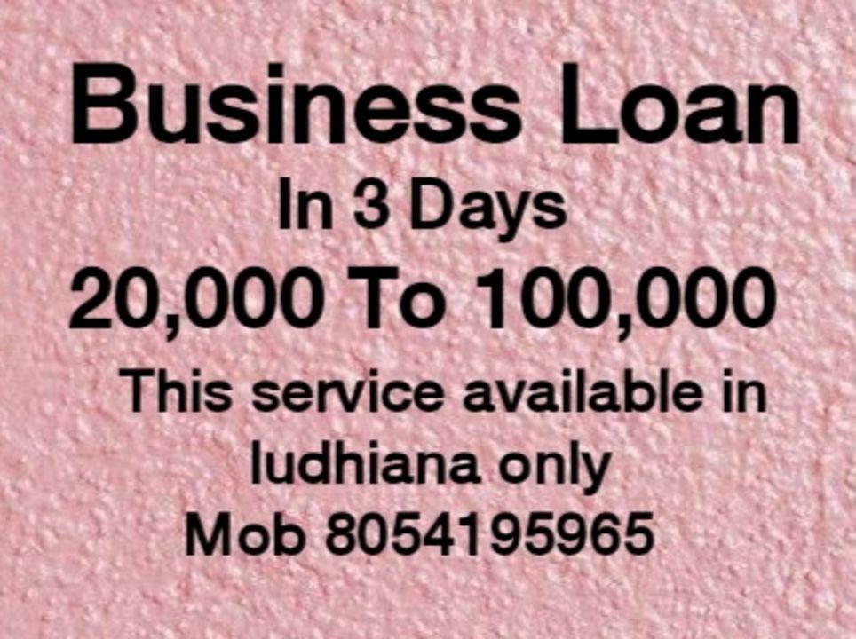 Loan Loan Loan in 3 days  uploaded by business on 3/28/2021