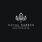 Business logo of Goyal sarees