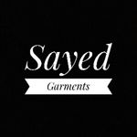 Business logo of SAYED GARMENTS 