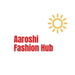 Business logo of Aaroshi Fashion Hub