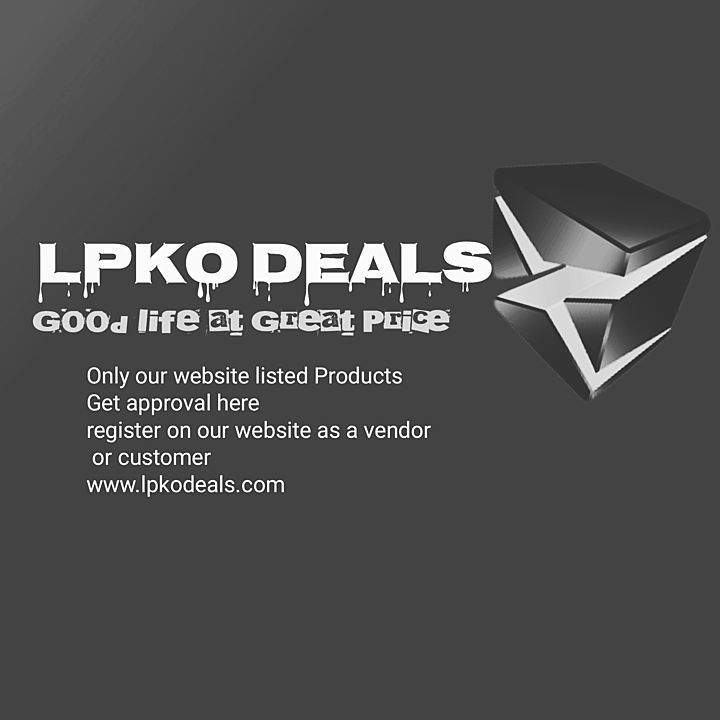 LpKo DeAls | Online Shopping | B2B | B2C | Men | Women | Kids | Electronics | Home appliances  uploaded by LpKO DEaLs on 5/22/2020