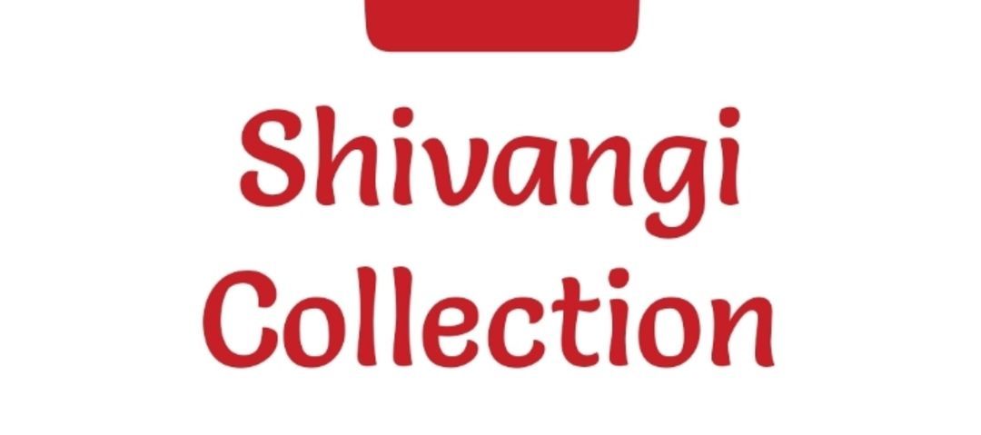 Shivangi collection