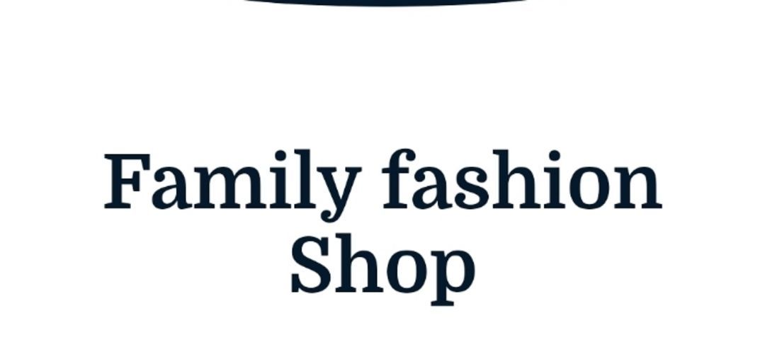 Family fashion Shop