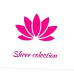 Business logo of Shree colection