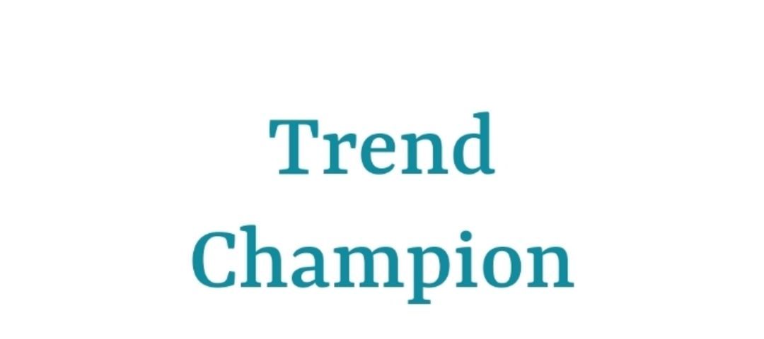 Trend Champion