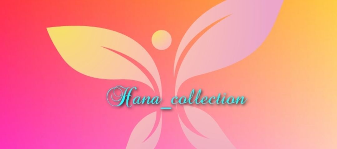 Hana collection
