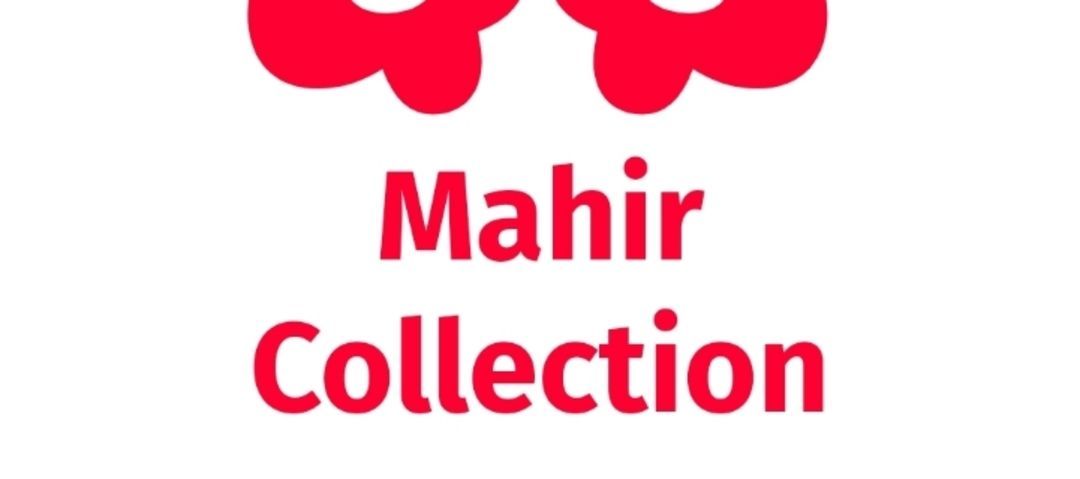 Mahir Collection