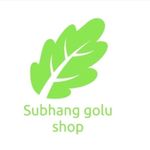 Business logo of Subhang golu shop