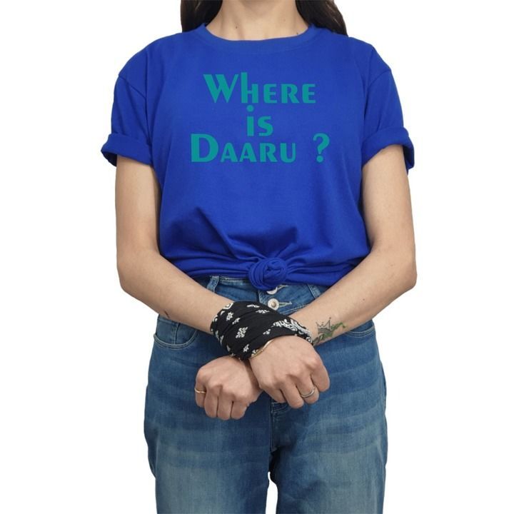 Where is Daaru? 180 GSM ! 100% cotton uploaded by T shirt enterprise on 5/22/2021