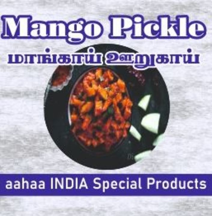 Mango Pickle uploaded by aahaa GRAND on 5/26/2021