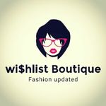 Business logo of Wi$hlist Boutique