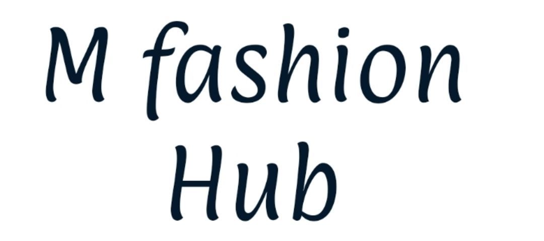 M fashion Hub
