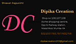 Business logo of Dipika Creation